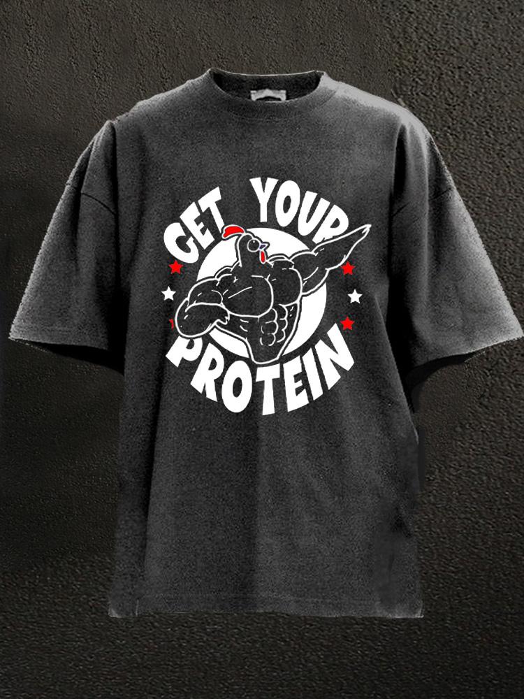get your protein Washed Gym Shirt