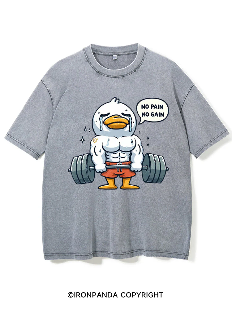 No Pain No Gain Duck Washed Gym Shirt
