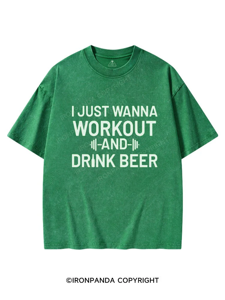 I Just Wanna Workout And Drink Beer St Patrick's Washed Gym T-shirt